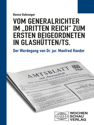cover image of Vom Generalrichter im "Dritten Reich" zum Ersten Beigeordneten in Glashütten/Ts.